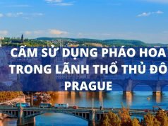 CẤM SỬ DỤNG PHÁO HOA TRONG LÃNH THỔ THỦ ĐÔ PRAGUE