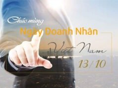 Tôn vinh Ngày doanh nhân Việt Nam 13/10. Bàn về đạo đức văn hóa trong kinh doanh!