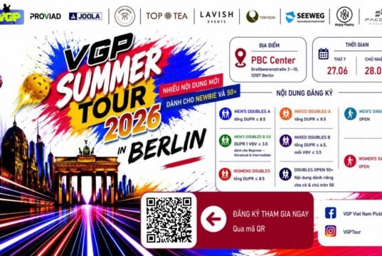 VGP Summer Tour 2026 – Giải Đấu Pickleball Lớn Nhất Của Cộng Đồng Người Việt Tại Châu Âu