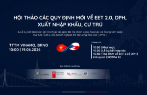 Cộng đồng doanh nghiệp Việt tại Séc cập nhật thông tin mới về EET 2.0, thuế, hải quan và KOBRA 26