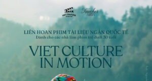 Khám phá Việt Nam qua góc nhìn của thế hệ trẻ tại Liên hoan phim tài liệu ngắn Viet Culture in Motion 2026