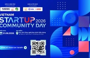 Vietnam Startup Community Day 2026: Kết nối hệ sinh thái khởi nghiệp, hướng tới thập kỷ đổi mới sáng tạo mới